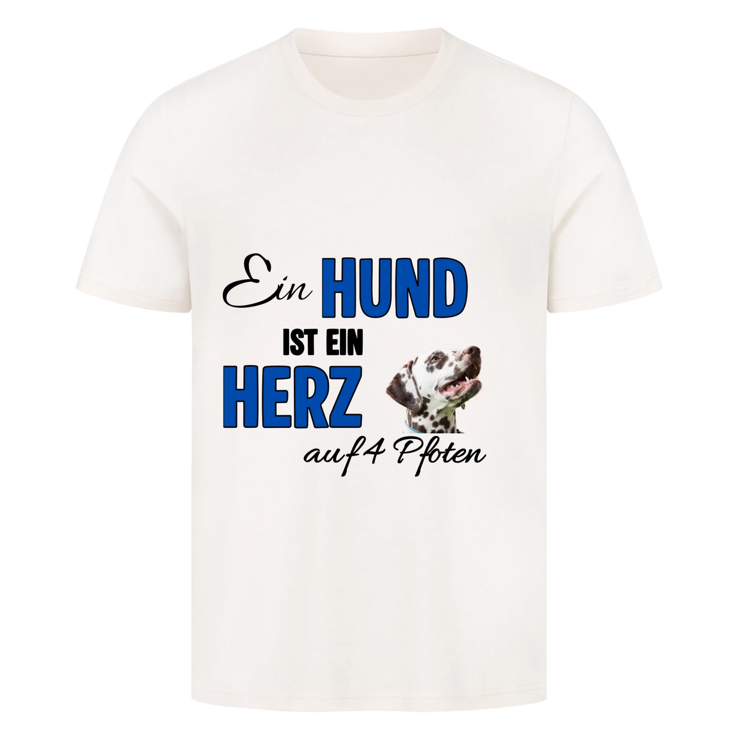Ein Hund ist ein Herz auf 4 Pfoten - T-Shirt