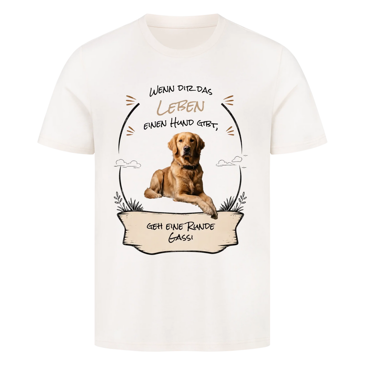 Geh eine Runde Gassi - Tshirt Unisex