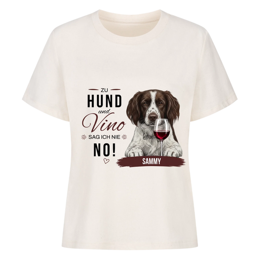 Zu Hund und Vino sag ich nie NO! - Tshirt Unisex