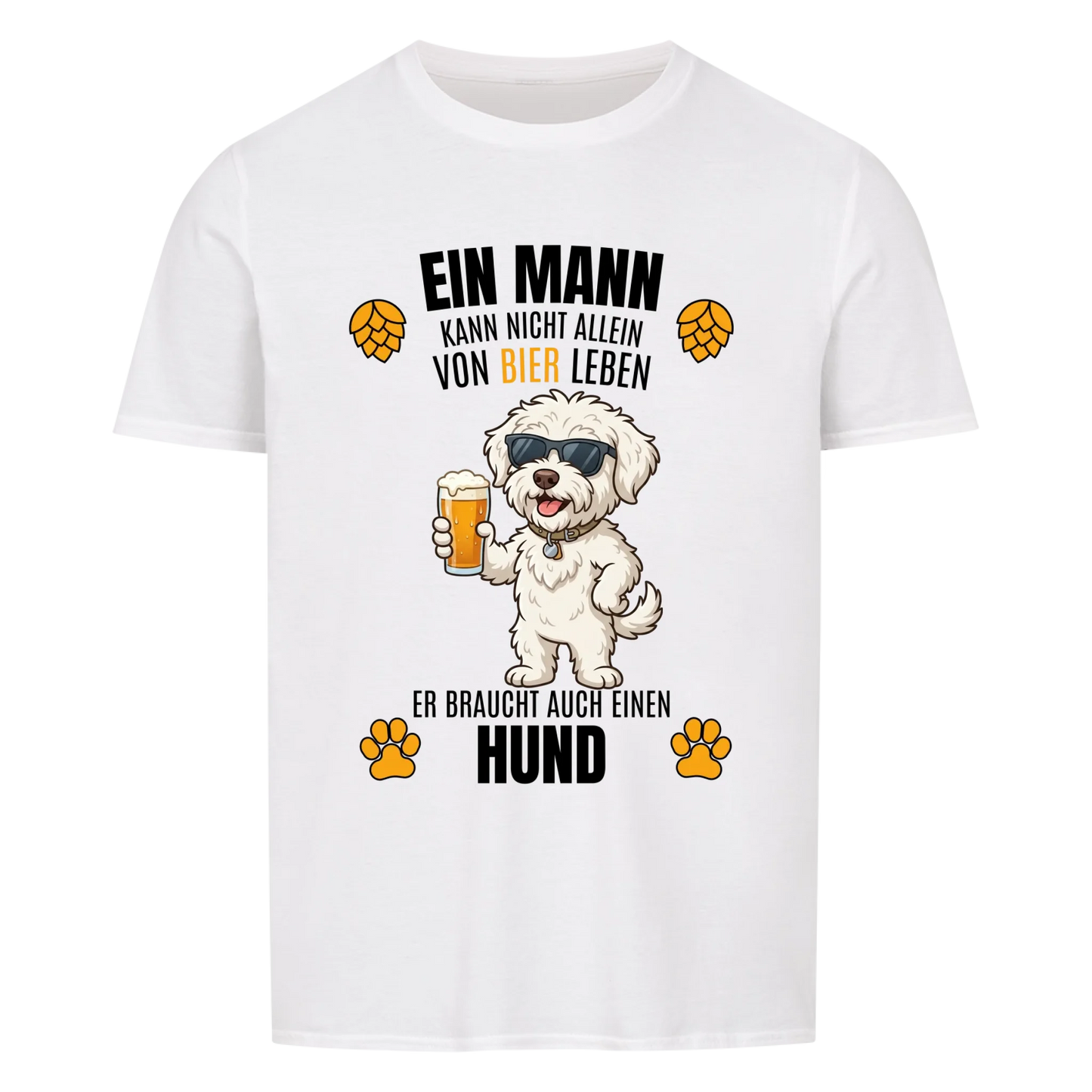 Ein Mann kann nicht allein von Bier leben - Tshirt