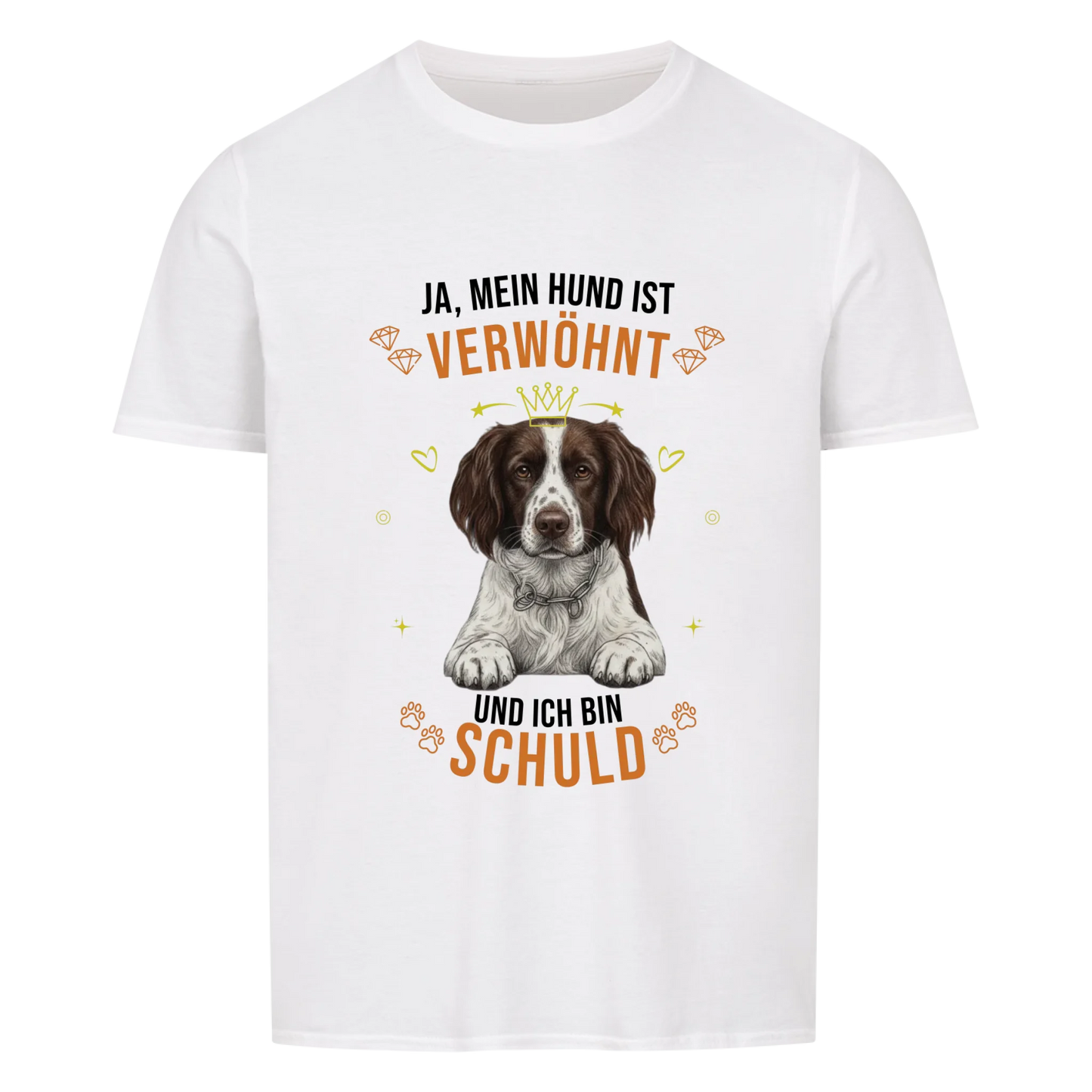 Ja, mein Hund ist verwöhnt - Tshirt Unisex