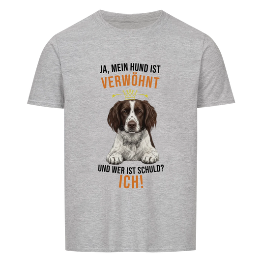 Ja, mein Hund ist verwöhnt - Tshirt Unisex