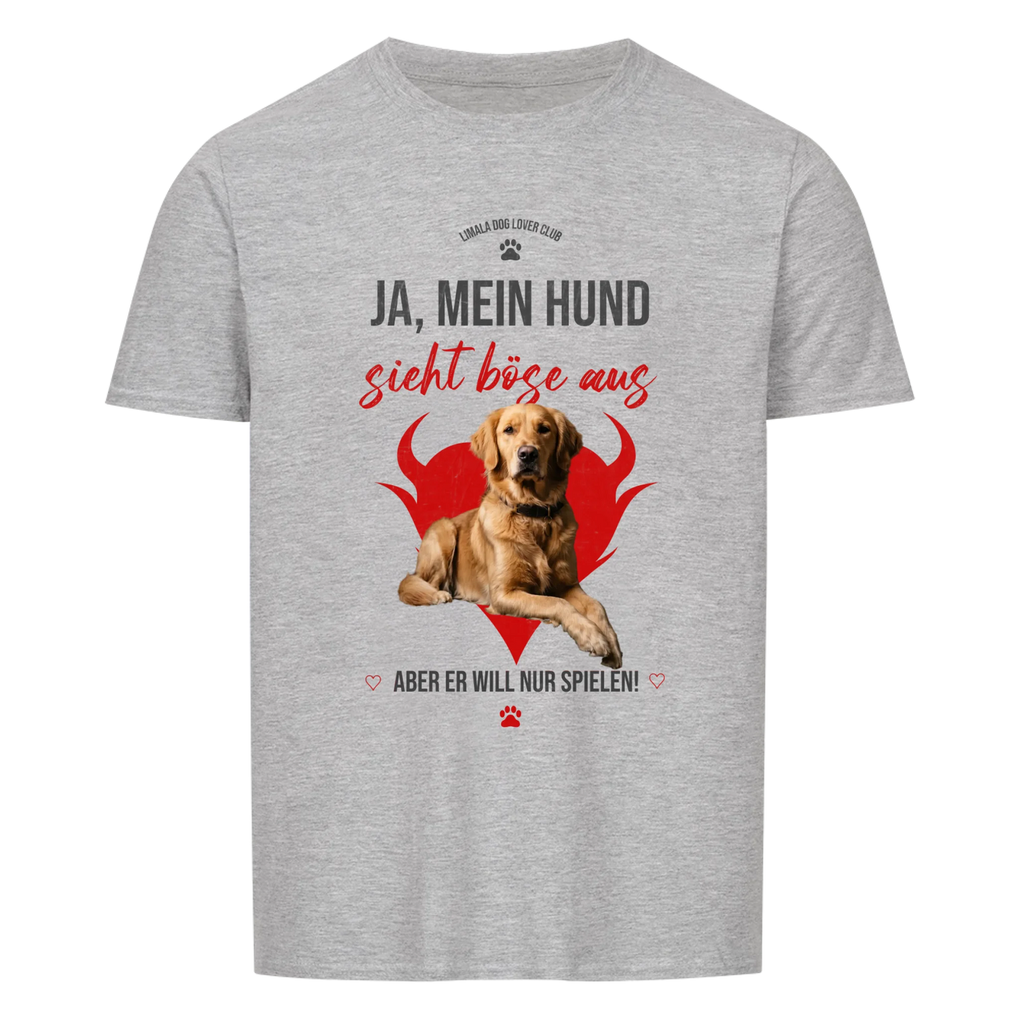 Personalisiertes Unisex T-Shirt - Ja, mein Hund sieht böse aus