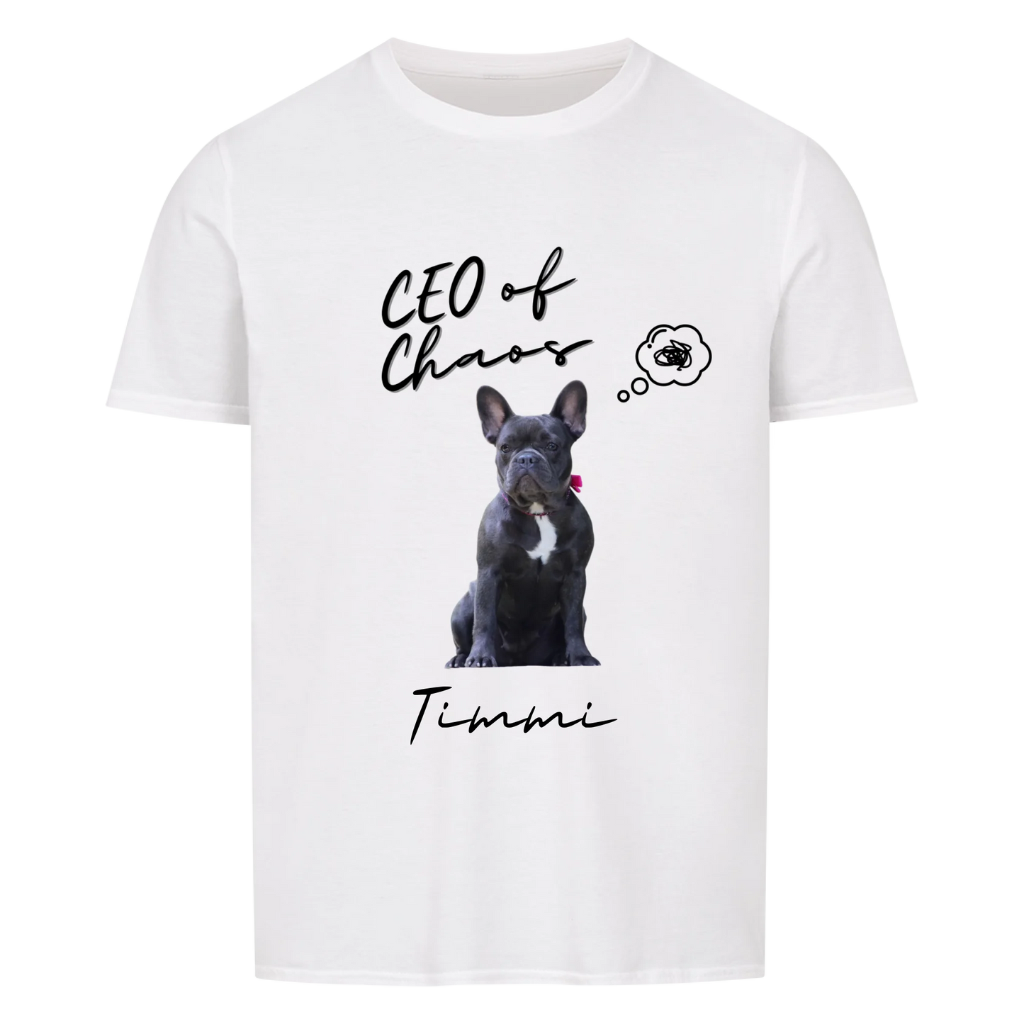 CEO of Chaos - Tshirt Unisex