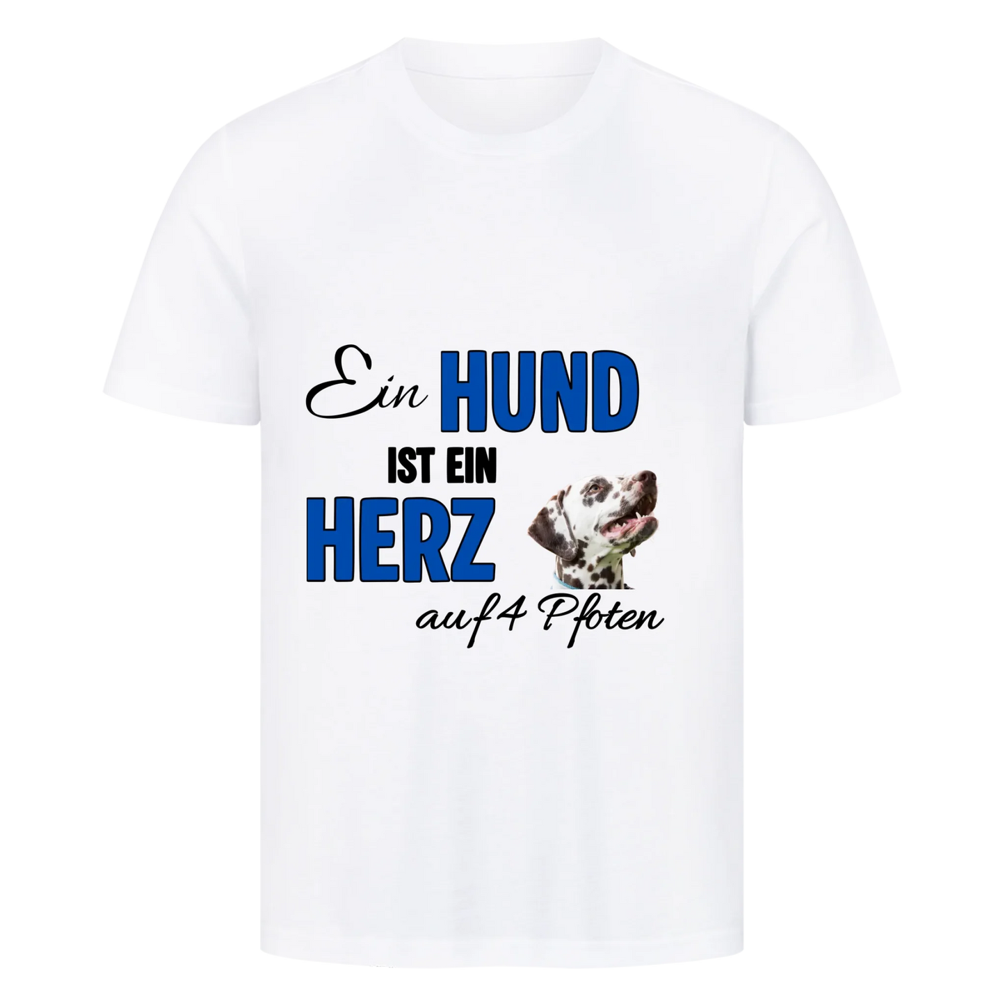 Ein Hund ist ein Herz auf 4 Pfoten - T-Shirt
