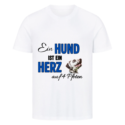 Ein Hund ist ein Herz auf 4 Pfoten - T-Shirt