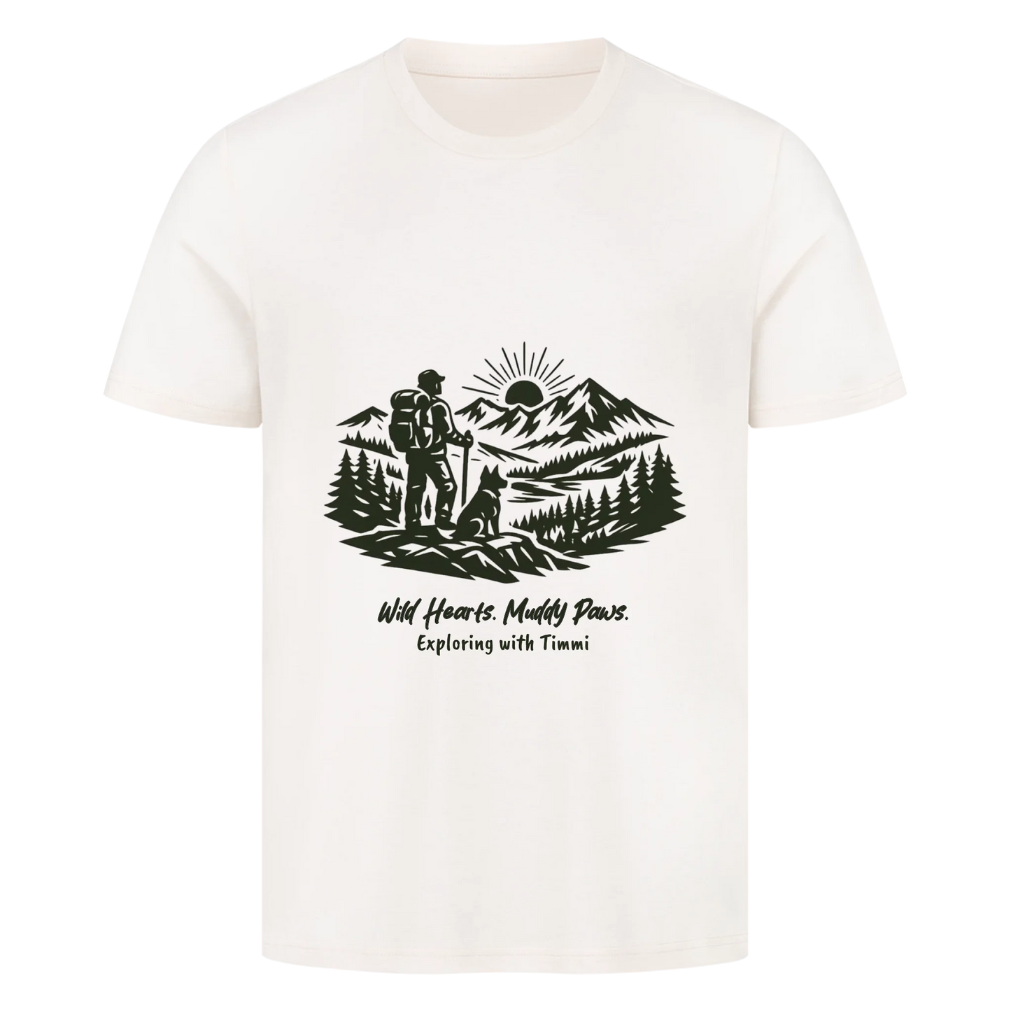 Wild Hearts. Muddy Paws. - Tshirt