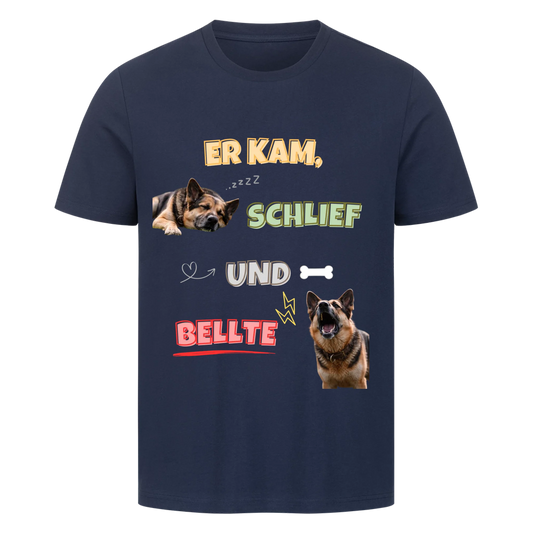 Er kam, schlief und bellte - Tshirt