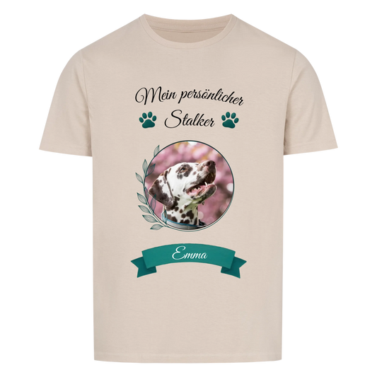 Mein persönlicher Stalker - Tshirt Unisex