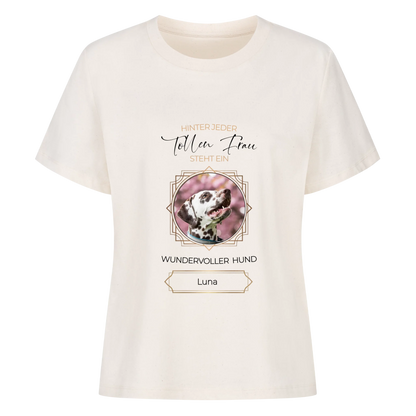 Tolle Frau, wundervoller Hund - Tshirt personalisierbar