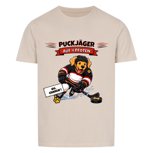 Puckjäger auf 4 Pfoten - Tshirt Unisex
