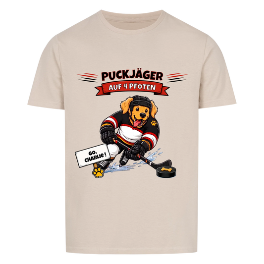 Puckjäger auf 4 Pfoten - Tshirt Unisex