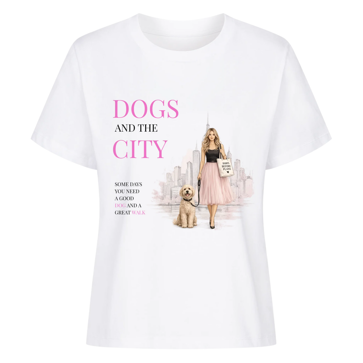 Dogs and the City - Damentshirt