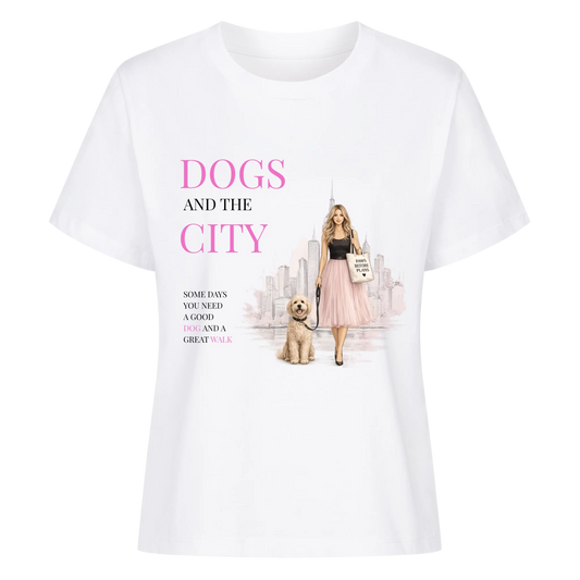 Dogs and the City - Damentshirt