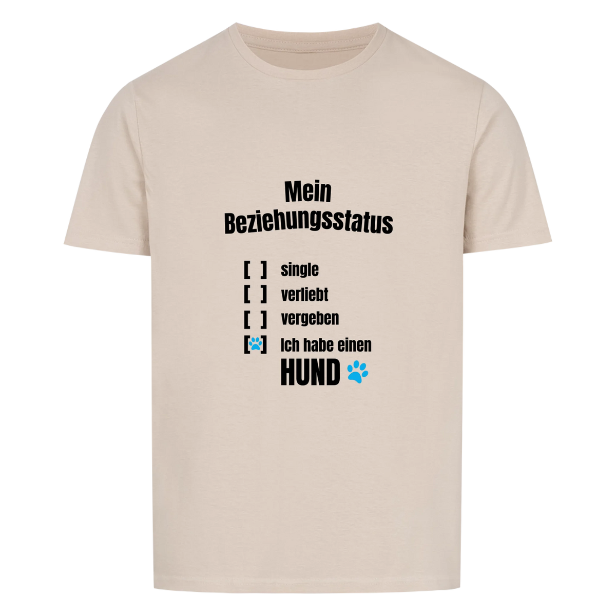 Mein Beziehungsstatus - Tshirt Unisex
