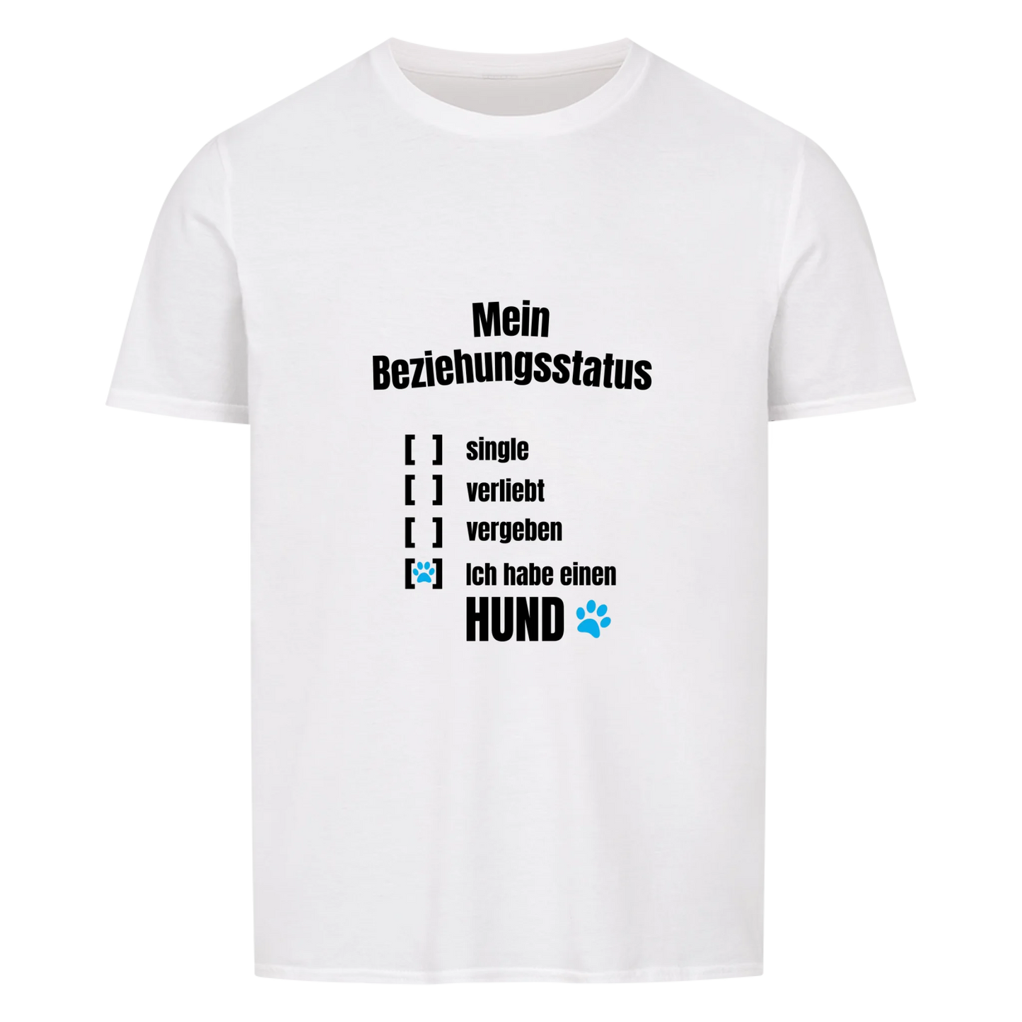 Mein Beziehungsstatus - Tshirt Unisex