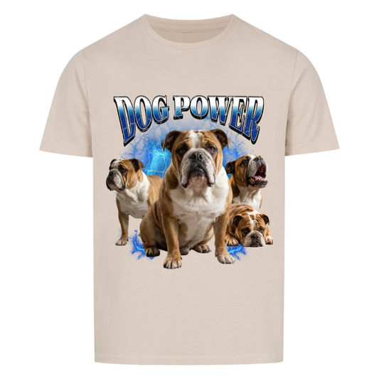 Dogpower - Unisex Tshirt