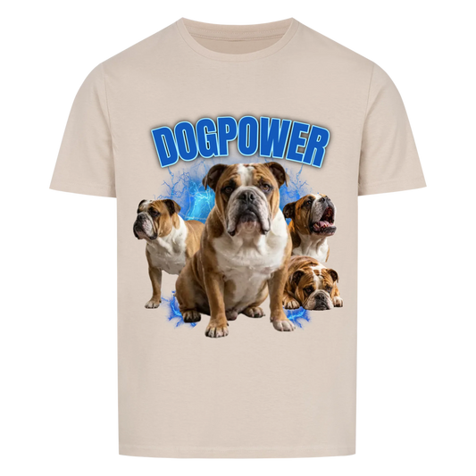 Dogpower - Unisex Tshirt
