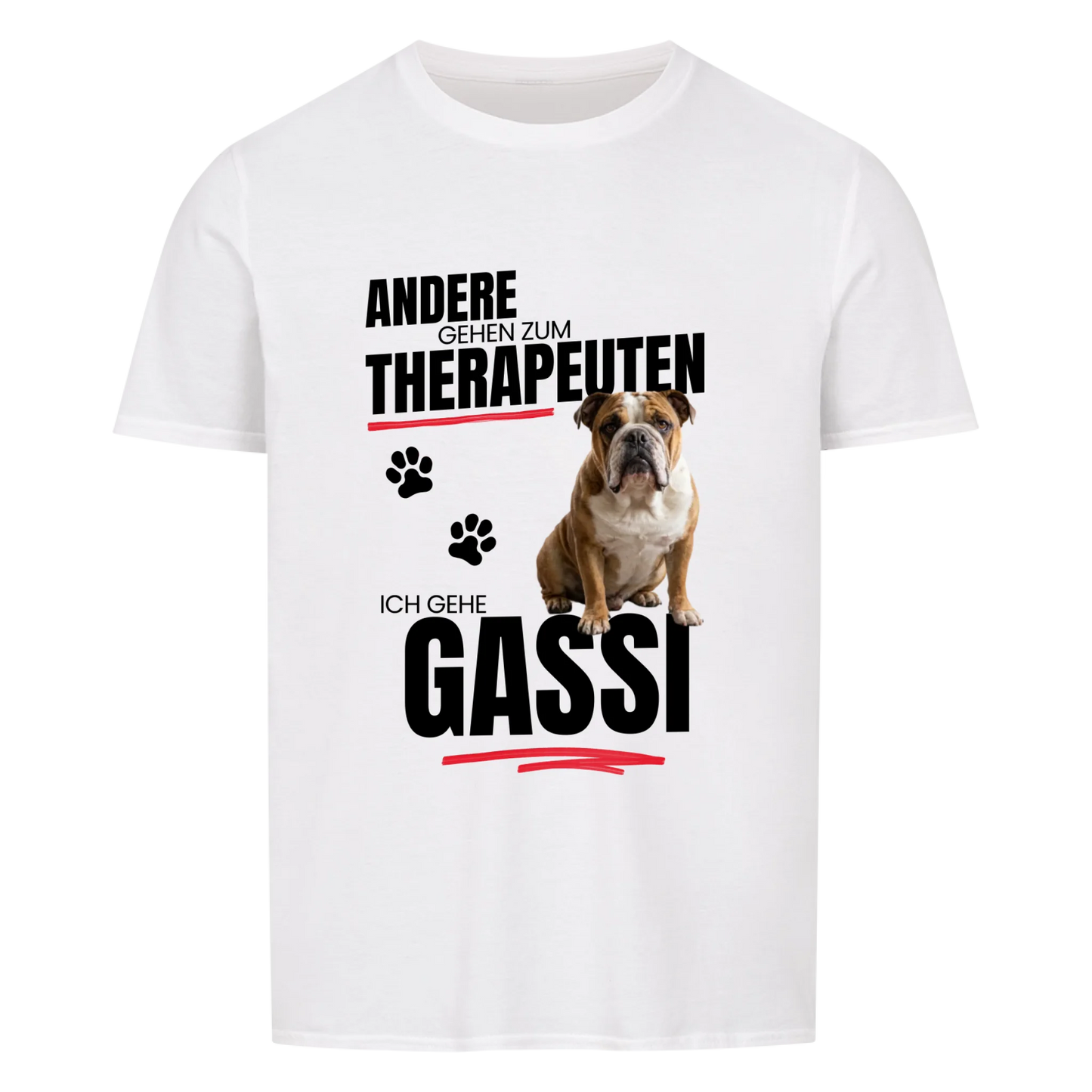 Andere gehen zum Therapeuten - Tshirt Unisex