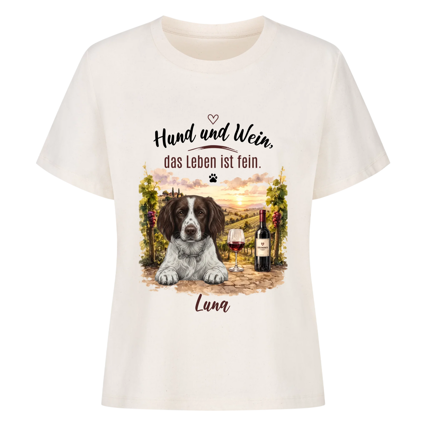 Hund und Wein, das Leben ist fein. - Tshirt personalisierbar