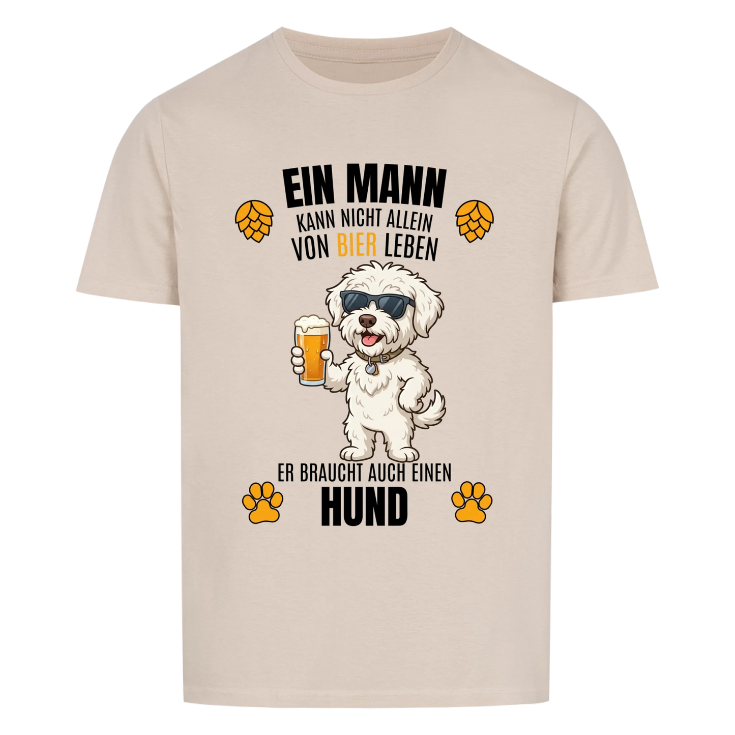 Ein Mann kann nicht allein von Bier leben - Tshirt