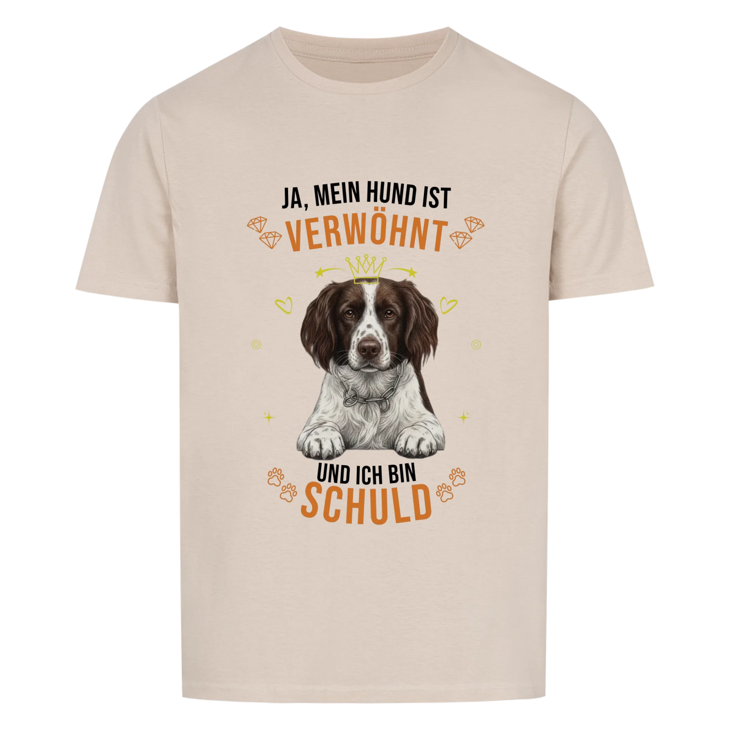 Ja, mein Hund ist verwöhnt - Tshirt Unisex