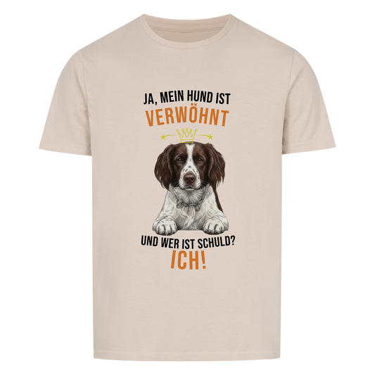 Ja, mein Hund ist verwöhnt - Tshirt Unisex
