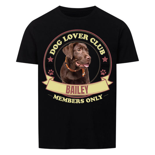 Dog Lover Club - Personalisierbares Unisex Tshirt