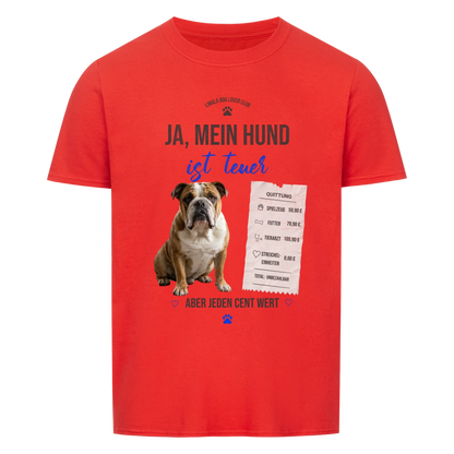 Personalisiertes Unisex T-Shirt - Ja, mein Hund ist teuer