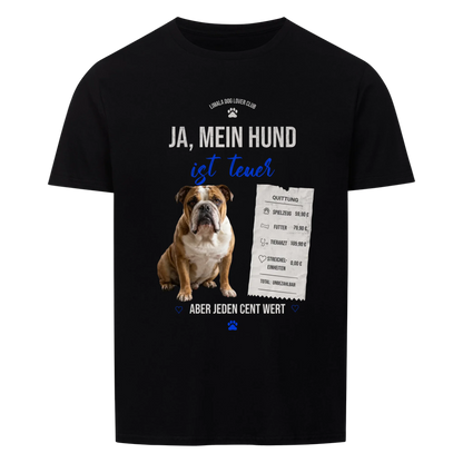 Personalisiertes Unisex T-Shirt - Ja, mein Hund ist teuer